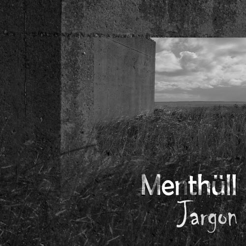 Menthüll - Jargon (2024) [Single]