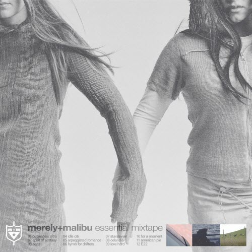 Merely & Malibu - Essential Mixtape (2024)