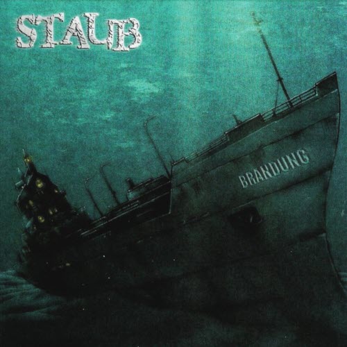 Staub - Brandung (2004)