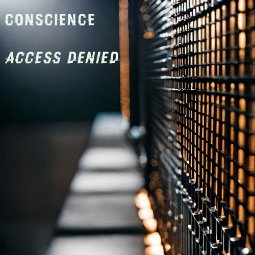 Conscience - Access Denied (2024) [Single]