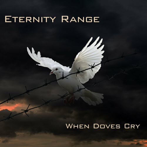 Eternity Range - When Doves Cry (2024) [Single]