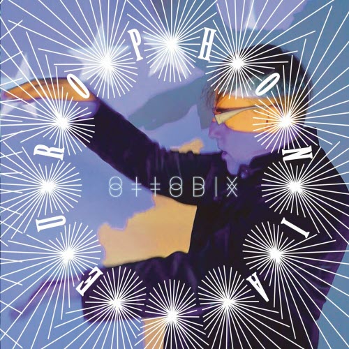 Ottodix - Europhonia (2021) [Single]