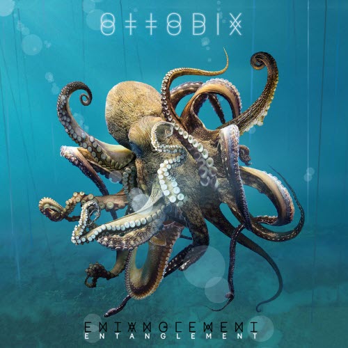 Ottodix - Entanglement (2020)