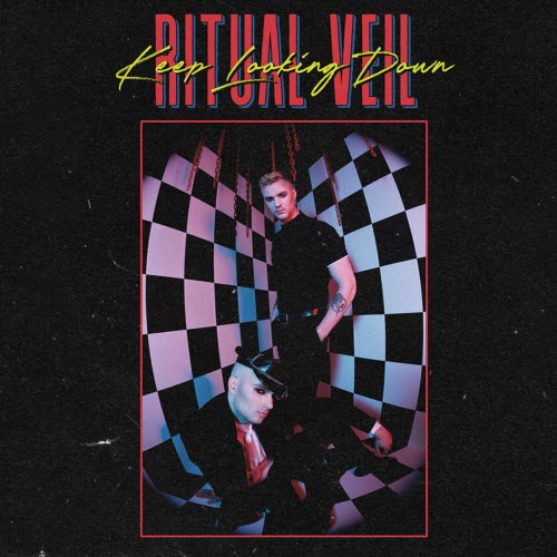 Ritual Veil - Keep Looking Down (2021) [Single]