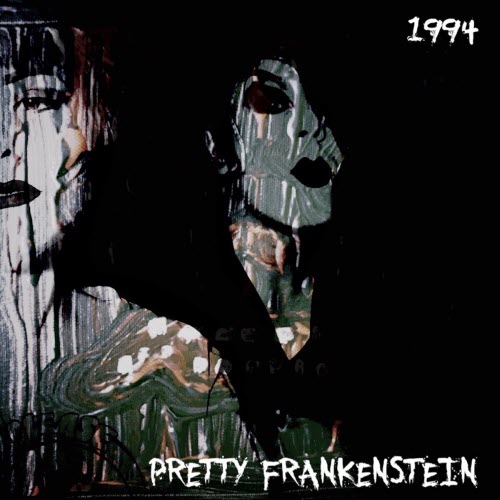 Pretty Frankenstein - 1994 (2019)