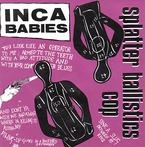Inca Babies - Splatter Ballistics Cop (1985) [EP]
