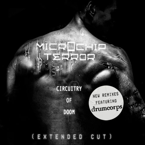 Microchip Terror - Circuitry Of Doom (Extended Cut) (2020) [Single]