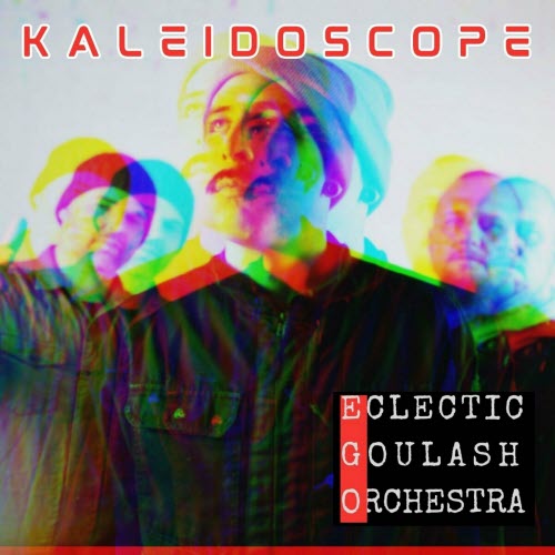Eclectic Goulash Orchestra - Kaleidoscope (2024) [EP]