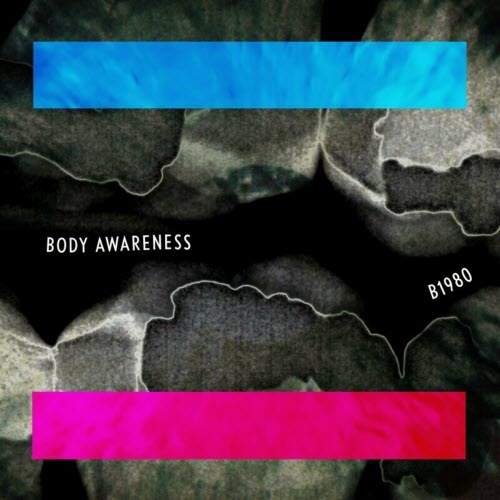 B1980 - Body Awareness (2023) [EP]