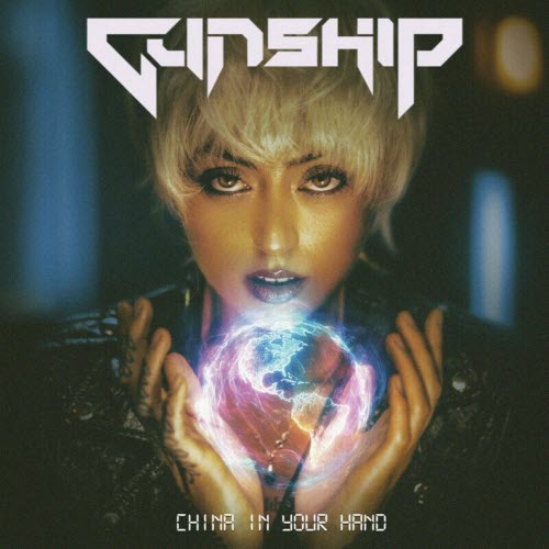 Gunship - China In Your Hand (2024) [Single]