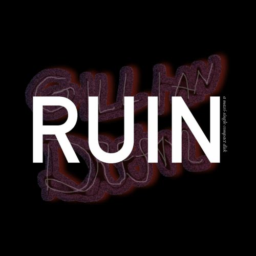 Gillian Dream - Ruin (2023) [Single]