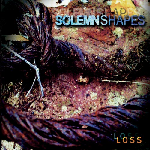 Solemn Shapes - Loss (2019) [EP]