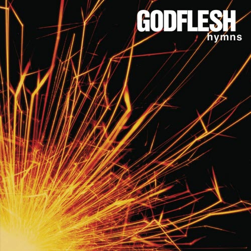 Godflesh - Hymns (Special Edition) (2013) [2CD Remastered]
