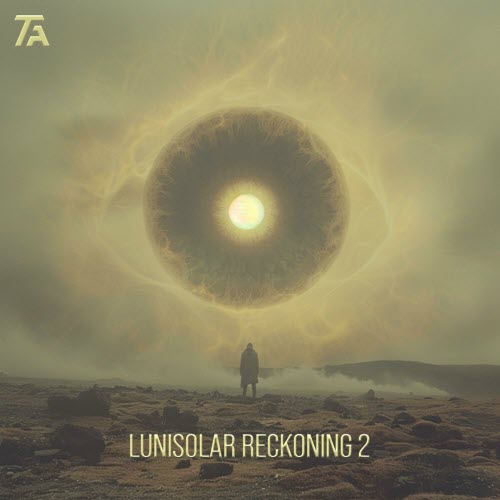 The Fair Attempts - Lunisolar Reckoning 2 (2024) [EP]