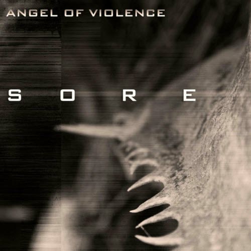 Angel Of Violence - Sore (2011) [EP]