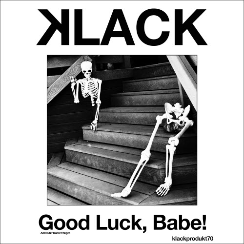 Klack - Good Luck, Babe! (2024) [EP]