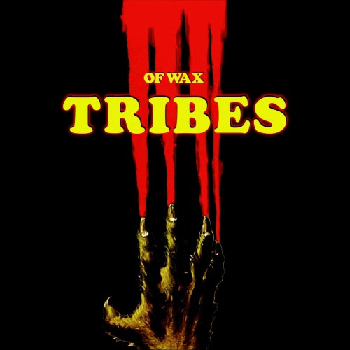 Of Wax - Tribes (2024) [EP]
