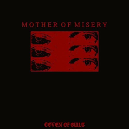 Coven Of Guilt - Mother Of Misery (2023) [Single]