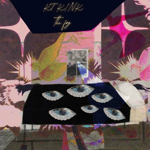 KT Kink - The Fog (2024)