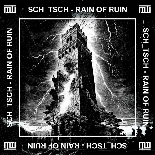 sch_tsch - Rain Of Ruin (2024) [EP]