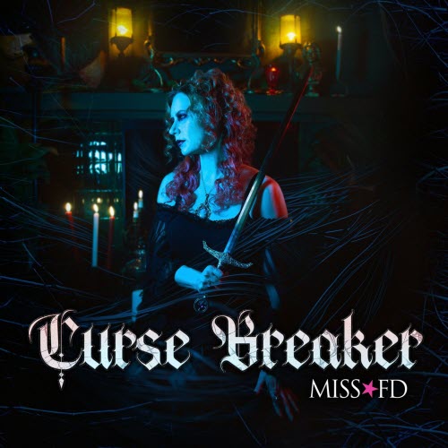 Miss FD - Curse Breaker (2024) [Single]