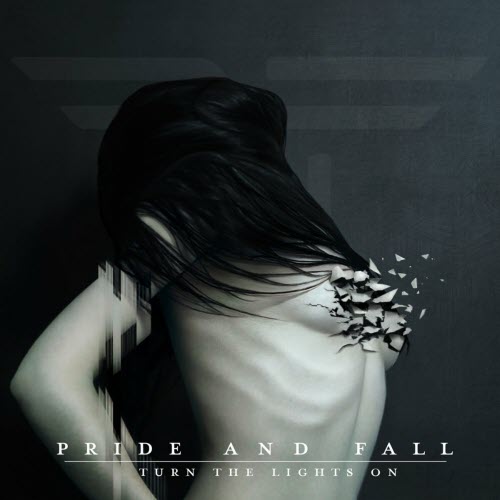 Pride And Fall - Turn The Lights On (2014) [EP]