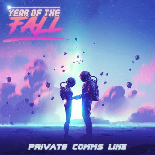 Year Of The Fall - Private Comms Line (2024) [Single]