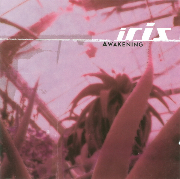 Iris - Awakening (2003)