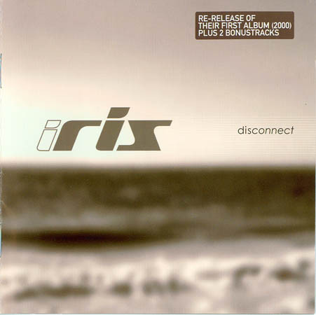 Iris - Disconnect 2.0 (2005)