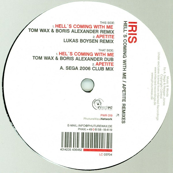 Iris - Hell's Coming With Me / Appetite (Remixes) (2006) [Single]