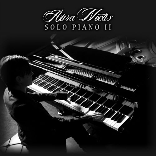 Aura Noctis - Solo Piano II (2024)