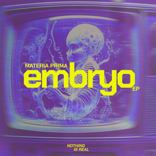 Materia Prima - Embryo (2024) [EP]