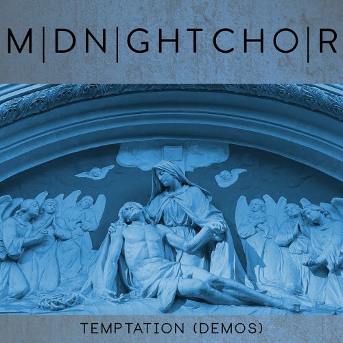 MIDNIGHTCHOIR - Temptation (Demos) (2024) [EP]