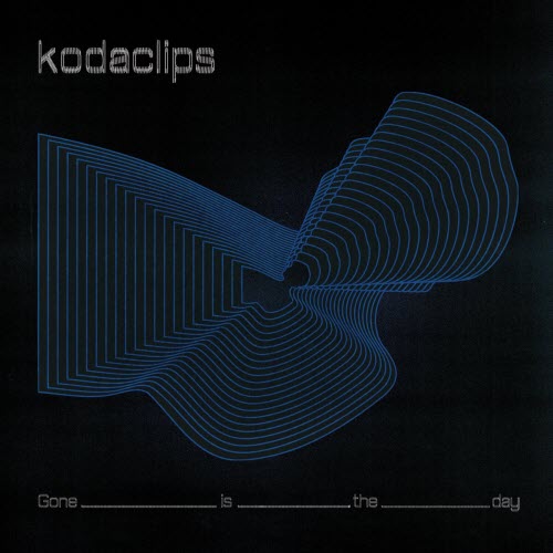 Kodaclips - Gone Is The Day (2024)