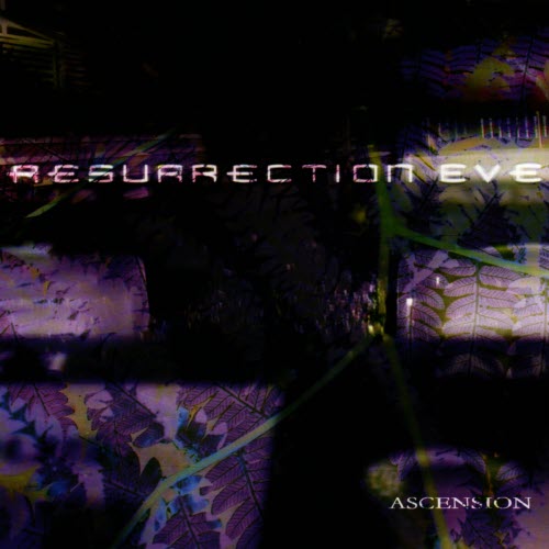 Resurrection Eve - Ascension (2006)