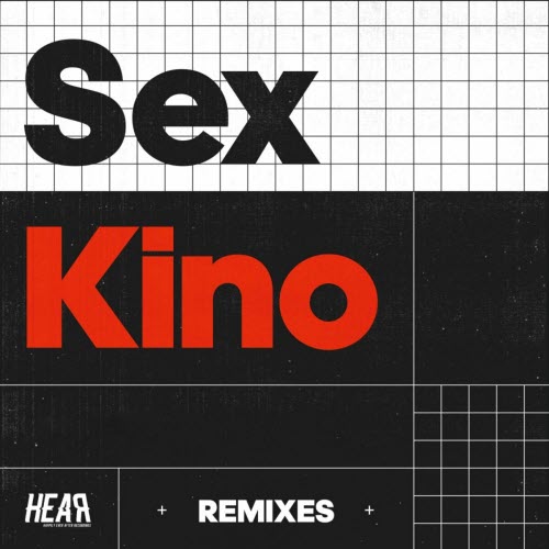 Sex Kino - Remixes (2021) [Single]