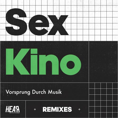 Sex Kino - Vorsprung Durch Musik (Remixes) (2020) [Single]