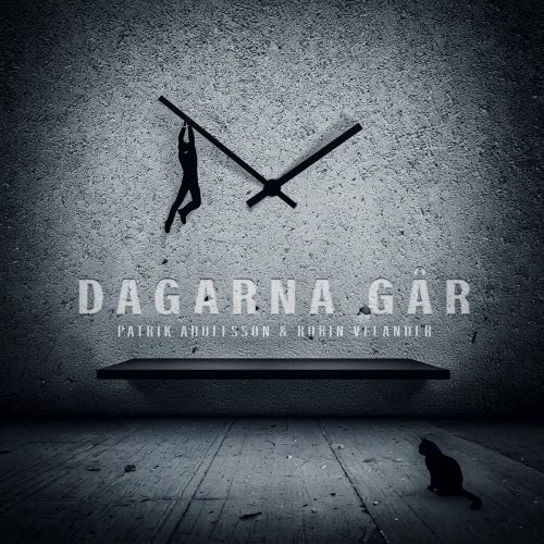 Patrik Adolfsson - Dagarna Går (2024) [Single]
