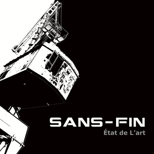 Sans-Fin - État De L'art (2019)