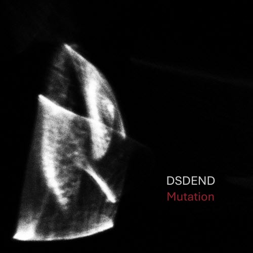 Dsdend - Mutation (2024) [Single]