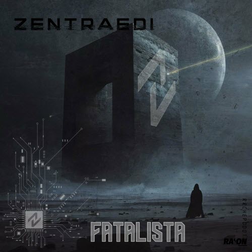 Zentraedi - Fatalista (2024) [EP]