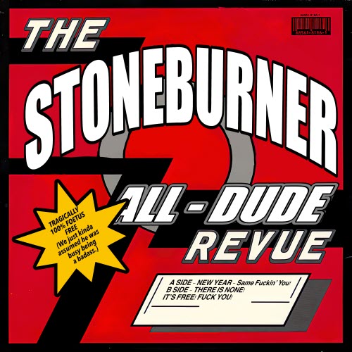 Stoneburner - New Year Same Fuckin You (2024) [Single]