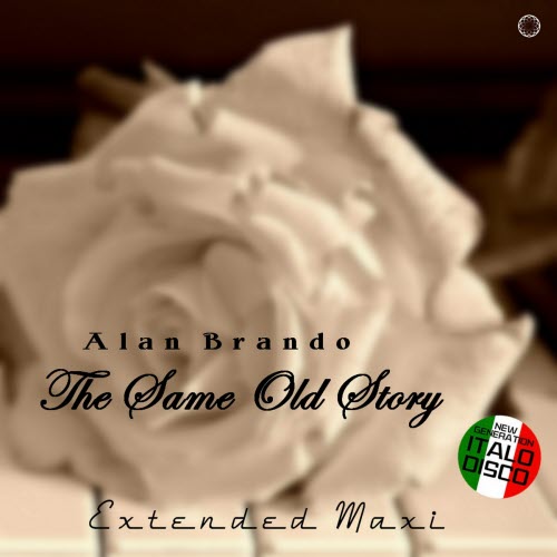 Alan Brando - The Same Old Story (2020) [EP]