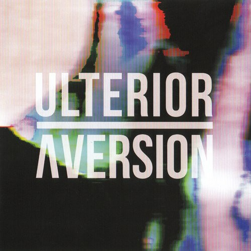 Ulterior - Aversion (2014)