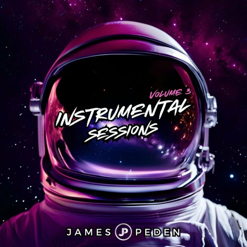 James Peden - Instrumental Sessions Vol. 3 (2024) [EP]