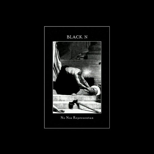 Black.N - No Nos Representan (2025)
