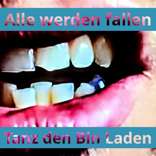 Alle Werden Fallen - Tanz Den Bin Laden (2024) [Single]