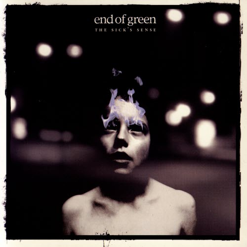 End Of Green - The Sick's Sense (2008)