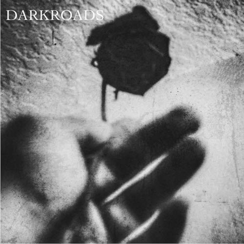 Darkroads - Darkroads (2022) [EP]