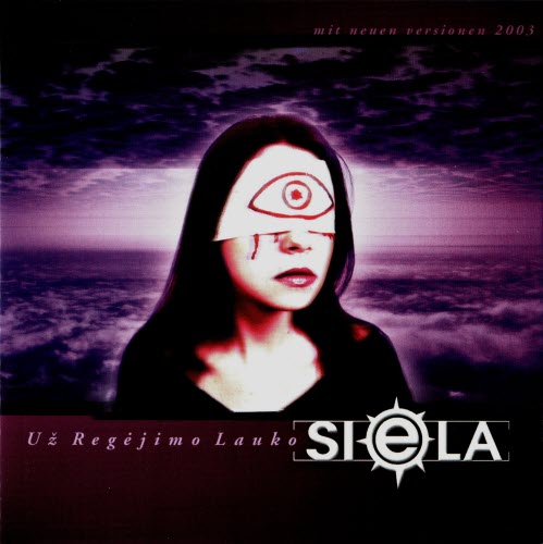 Siela - Už Regėjimo Lauko (2003) [Reissue]